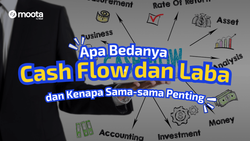 Cash Flow dan Laba