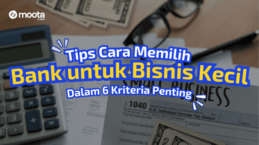 Cara Memilih Bank